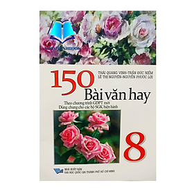 Sách - 150 bài văn hay lớp 8