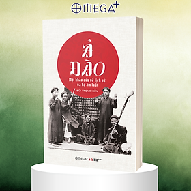[Thăng Long Books] Ả Đào - Một Khảo Cứu Về Lịch Sử Và Hệ Âm Luật