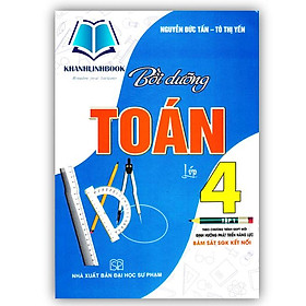 Sách - Bồi Dưỡng Toán Lớp 4 - Tập 1 (Bám Sát SGK Kết Nối)