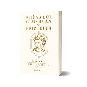 Những Lời Giáo Huấn Của Epictetus