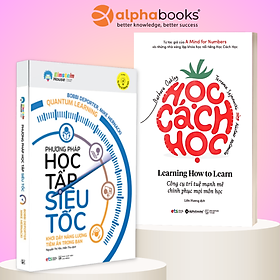 Combo Bí Quyết Để Học Nhanh Và Hiệu Quả : Học Cách Học - Learning How To Learn + Phương Pháp Học Tập Siêu Tốc