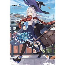 Hành trình của Elaina tập 5 - Amak