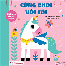 Cùng Chơi Với Tớ - Phát Triển Kĩ Năng Cho Bé : Chuyển Động Vui Vẻ