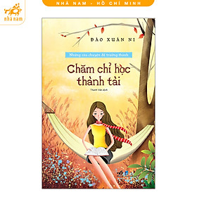 Sách - Những câu chuyện để trưởng thành (Nhã Nam HCM)