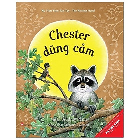 Chester Dũng Cảm - Chester The Brave