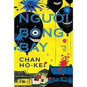 Người bóng bay -  Bản Quyền