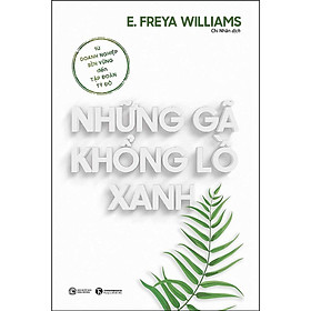 Sách - Những Gã Khổng Lồ Xanh: Từ Doanh Nghiệp Bền Vững Đến Tập Đoàn Tỷ Đô - Thái Hà Books