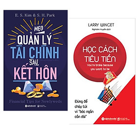 Combo Kĩ Năng Sống - Nghệ Thuật Sống Đẹp:  Mẹo Quản Lý Tài Chính Sau Kết Hôn + Học Cách Tiêu Tiền/Mẹo Tài Chính Thông Minh ( tặng Bookmark Happy Life)