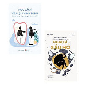 Sách - Học Cách Yêu Lại Chính Mình + Ngại Gì Xấu Hổ - AZ Việt Nam