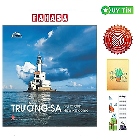 Tủ Sách Biển Đảo Việt Nam - Trường Sa - Nơi Ta Đến - Here Were Come (Tặng Kèm Bookmark CÚ MÈO + SỔ TAY XƯƠNG RỒNG)
