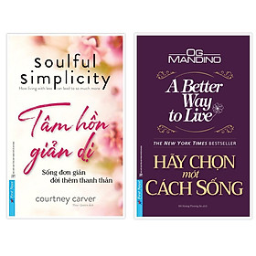 Combo Tâm hồn giản dị + Hãy chọn một cách sống - Bản Quyền