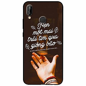 Ốp lưng in cho Huawei Nova 3e Mẫu Hẹn Một Mai