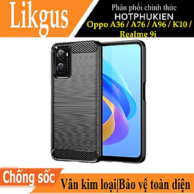 Ốp lưng chống sốc vân kim loại cho Oppo A36 / A76 / A96 / K10 / Realme 9i hiệu Likgus (bảo vệ toàn diện, chống va đập) - hàng nhập khẩu