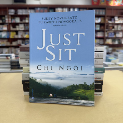 Chỉ Ngồi (Just Sit)