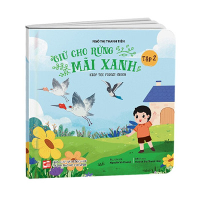 Giữ Cho Rừng Mãi Xanh - Keep The Forest Green - Tập 2