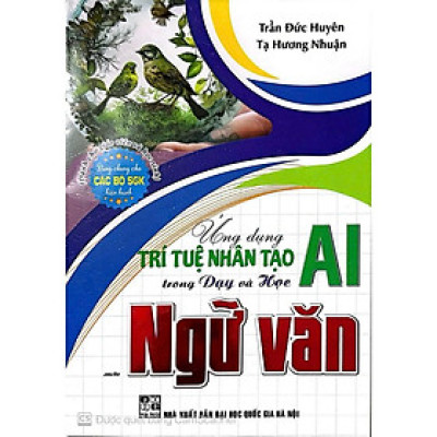 Ứng dụng trí tuệ nhân tạo (AI) trong dạy và học môn ngữ văn (dành cho giáo viên và học sinh) HA