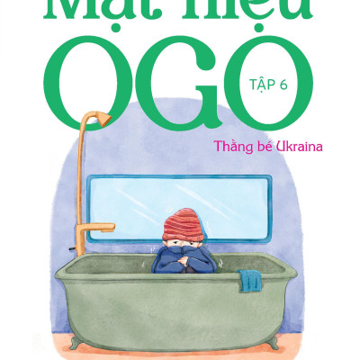 Mật Hiệu OGO - Tập 6: Thằng Bé Ukraina