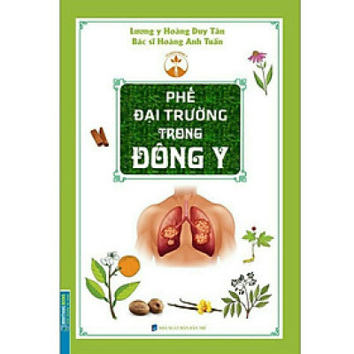 Sách_Phế Đại Trường Trong Đông Y