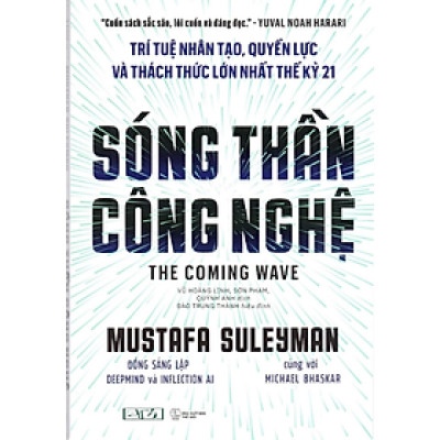 Sóng thần công nghệ (The coming wave) bìa mềm - Trí tuệ nhân tạo, quyền lực và thách thức lớn nhất thế kỷ 21 - Nhiều tác giả - Nhà xuất bản Thế Giới - Times
