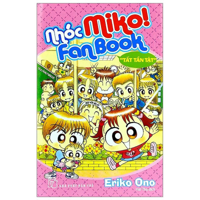 Sách - Combo Miko Ngoại Truyện ( Bộ 8 cuốn): Nhóc tì lớp 1+ Cười bể bụng+ Girl+ Top 10 của +NXB Trẻ