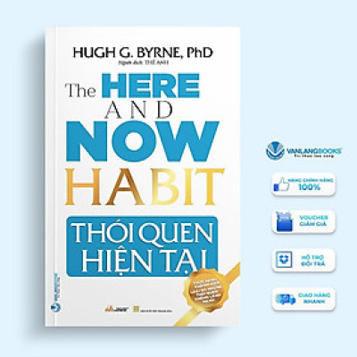 Sách - Thói Quen Hiện Tại - Hugh G. Byrne - VanLangBooks
