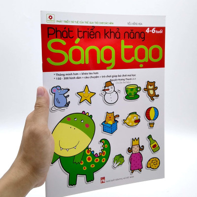 Phát Triển Khả Năng Sáng Tạo (4 - 6 Tuổi) - Tái Bản 2022