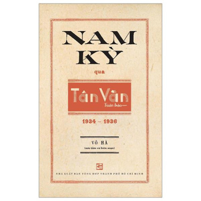 Nam Kỳ Qua Tân Văn Tuần Báo (1934-1936)