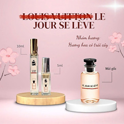 Tinh dầu nước hoa dạng xịt 5ml - 10ml Louis Vuiton Le Jour Se Lève (mùi nữ)