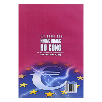 Tác Động Của Khủng Hoảng Nợ Công Tới Thể Chế Kinh Tế Chính Trị Của Liên Minh Châu Âu