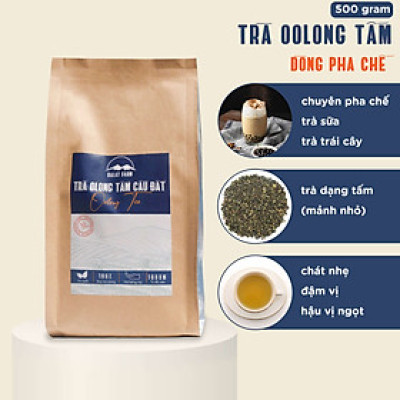 Trà Oolong Tấm Cầu Đất - Túi 500Gr - Nguyên liệu làm trà sữa tự pha chế trà sữa đài loan Dalat Farm