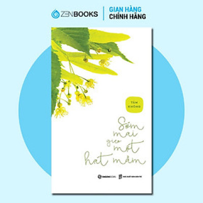 Sách - Sớm Mai Gieo Một Hạt Mầm - Tâm Không