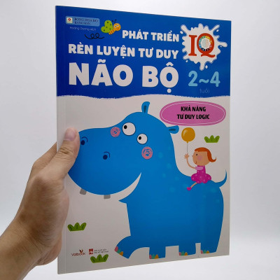 Phát Triển IQ Rèn Luyện Tư Duy Não Bộ 2-4 Tuổi - Khả Năng Tư Duy Logic