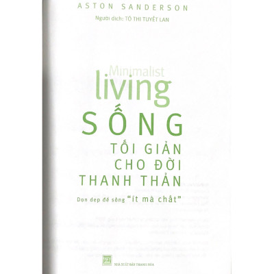 Sống Tối Giản Cho Đời Thanh Thản