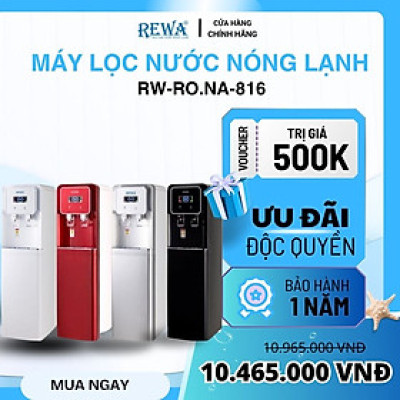[FREE SHIP] Máy Lọc Nước Nóng Lạnh REWA  RW-RO.NA-816 - Hàng Chính Hãng