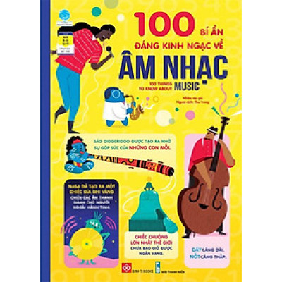 100 Bí Ẩn Đáng Kinh Ngạc Về Âm Nhạc