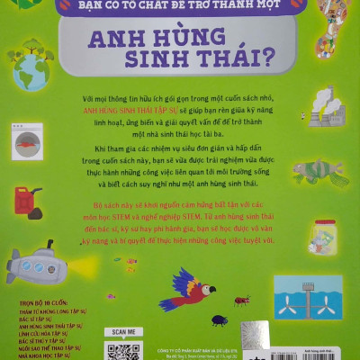 Tủ Sách Giáo Dục Stem: Anh Hùng Sinh Thái Tập Sự