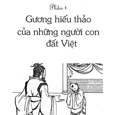 Kể Chuyện Gương Hiếu Thảo (Tái Bản)