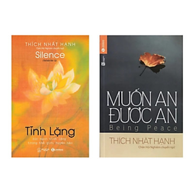 Combo 2 Cuốn Sách Thích Nhất Hạnh: Tĩnh Lặng + Muốn An Được An