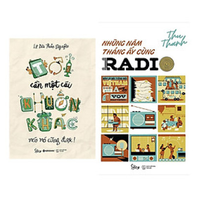 Combo Sách Phong Cách Sống: Tôi Cần Một Cái Khuôn Khác Méo Mó Cũng Được  + Những Năm Tháng Ấy Cùng Radio 