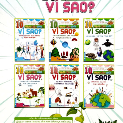 10 Vạn Câu Hỏi Vì Sao? - Thực Vật - Côn Trùng - Gia Cầm - Gia Súc - Chim