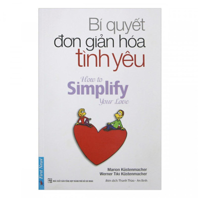 Sách - Bí Quyết Đơn Giản Hóa Tình Yêu