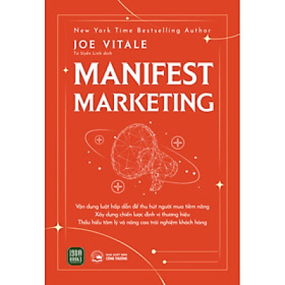 Sách - Manifest Marketing (Joe Vitale)