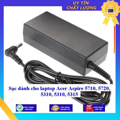 Sạc dùng cho laptop Acer Aspire 5710 5720 5310 5310 5315 - Hàng Nhập Khẩu New Seal