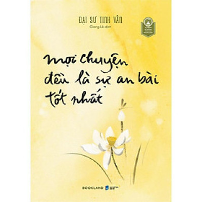 [ Thăng Long Books ] Mọi Chuyện Đều Là Sự An Bài Tốt Nhất