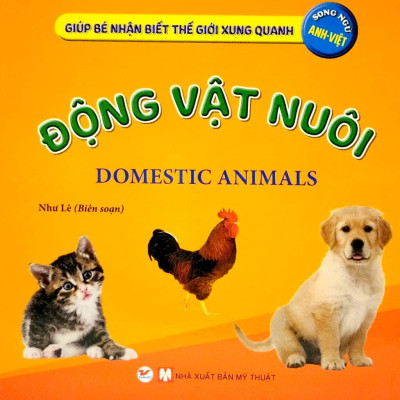 Bộ Sách Giúp Bé Nhận Biết Thế Giới Xung Quanh - Song Ngữ Anh-Việt - Bìa Cứng (Bộ 10 Cuốn)