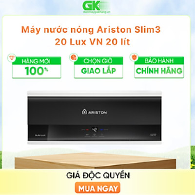 MÁY NÓNG TẮM GIÁN TIẾP ARISTON 20 LÍT SLIM3 20 LUX VN - HÀNG CHÍNH HÃNG - CHỈ GIAO HCM