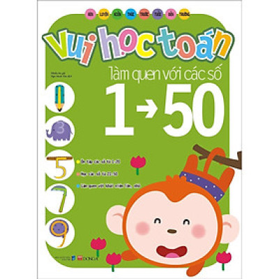 Sách - Vui Học Toán - Làm Quen Với Các Con Số Từ 1 Đến 50 - Đông A