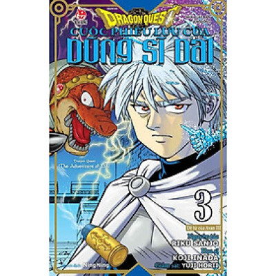 Dragon Quest - Cuộc Phiêu Lưu Của Dũng Sĩ Dai - Tập 3