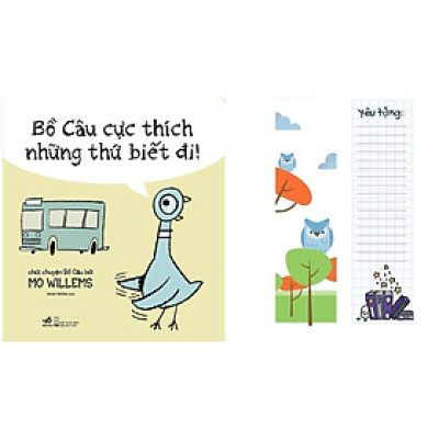 Sách - Bồ câu cực thích những thứ biết đi! (tặng kèm bookmark thiết kế)