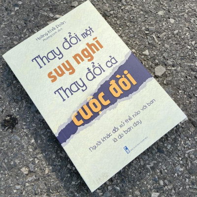 Sách - Thay Đổi Một Suy Nghĩ Thay Đổi Cả Cuộc Đời